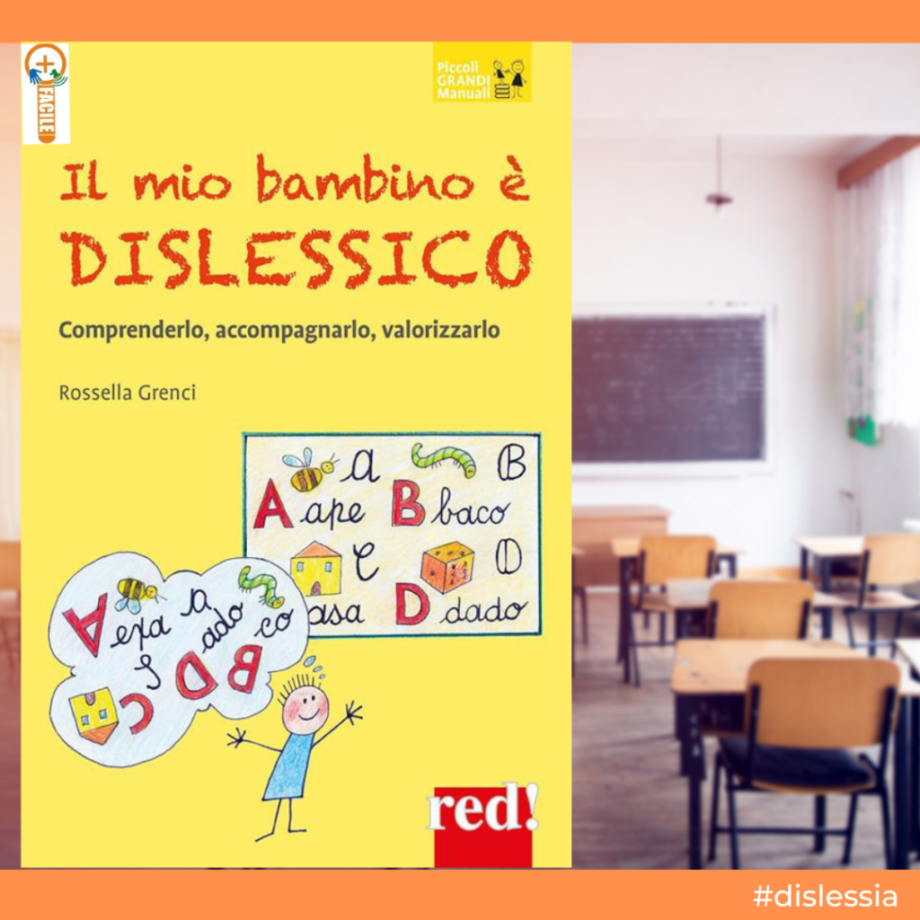 Il mio bambino è dislessico